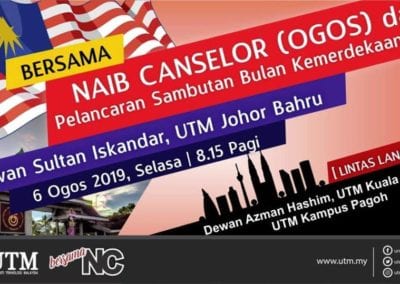 BERSAMA NAIB CANSELOR (OGOS) & PELANCARAN SAMBUTAN BULAN KEMERDEKAAN 2019