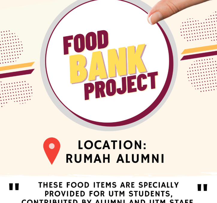 UTMALUMNI Kongsi Rezeki Dengan Pelajar Melalui “Food Bank”